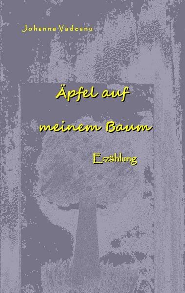 Produktbild: &Auml;pfel auf meinem Baum