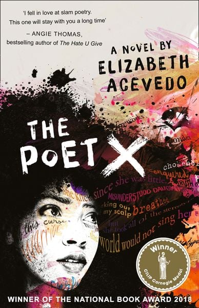 Produktbild: The Poet X - Winner Of The Cilip Carnegie Medal 2019
