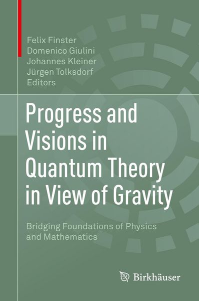 Produktbild: Progress and Visions in Quantum Theory in View of Gravity