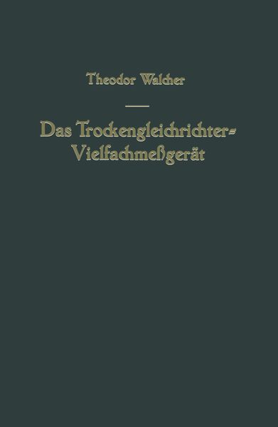 Produktbild: Das Trockengleichrichter-Vielfachme&szlig;ger&auml;t