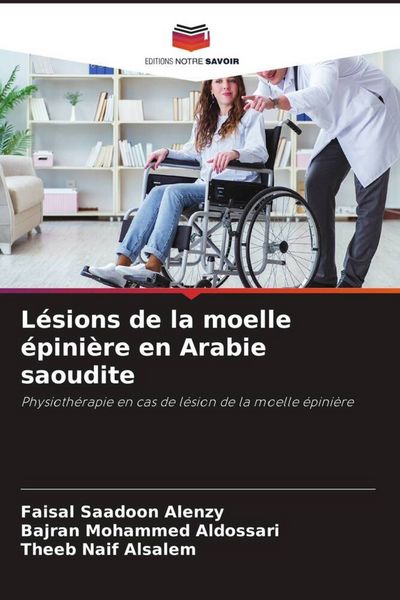Produktbild: L&eacute;sions de la moelle &eacute;pini&egrave;re en Arabie saoudite