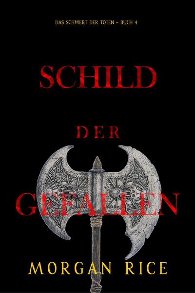 Produktbild: Schild der Gefallenen (Das Schwert der Toten - Buch 4)