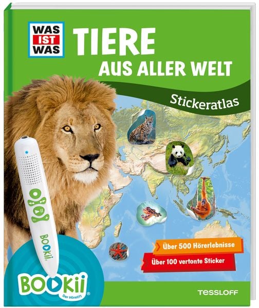 BOOKii WAS IST WAS Stickeratlas Tiere aus aller Welt, Gebundene Ausgabe von , Tessloff Verlag Ragnar Tessloff GmbH & Co. KG, 9783788675370