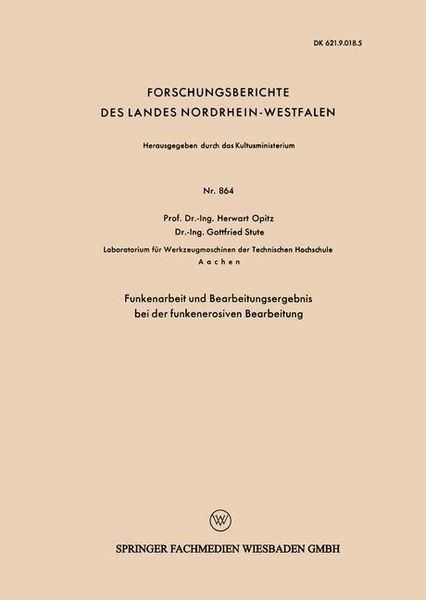 Produktbild: Funkenarbeit und Bearbeitungsergebnis bei der funkenerosiven Bearbeitung
