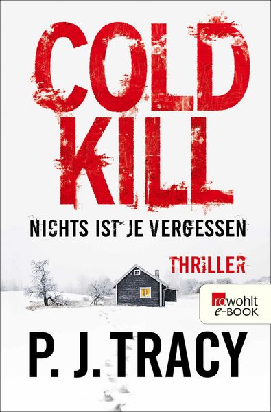 Produktbild: Cold Kill. Nichts ist je vergessen
