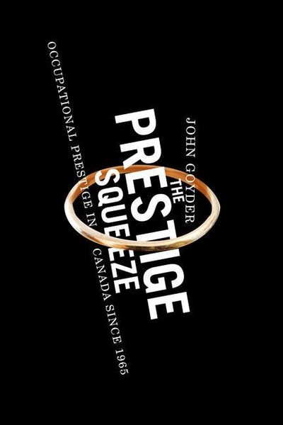 Produktbild: Goyder, J: The Prestige Squeeze