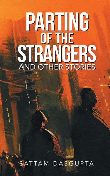 Produktbild: Parting of the Strangers and Other Stories