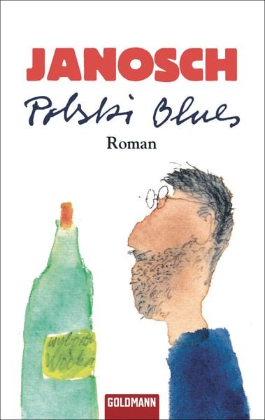 Polski Blues, Gebundene Ausgabe von Janosch, Goldmann, 978-3-442-30417-2
