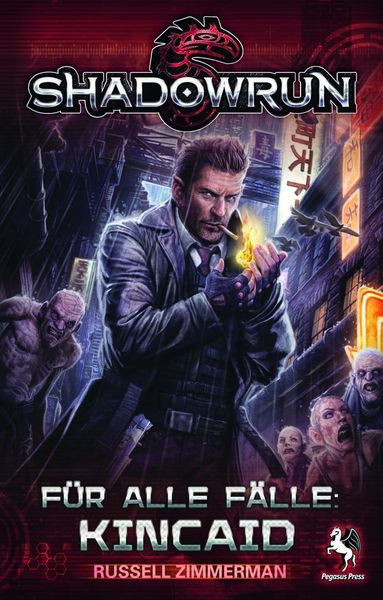 Shadowrun: Für alle Fälle Kincaid