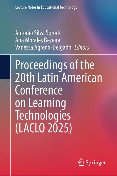 Produktbild: Proceedings of the 20th Latin American Conference on Learning Technologies (LACLO 2025)