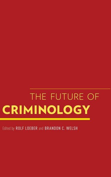 Produktbild: The Future of Criminology