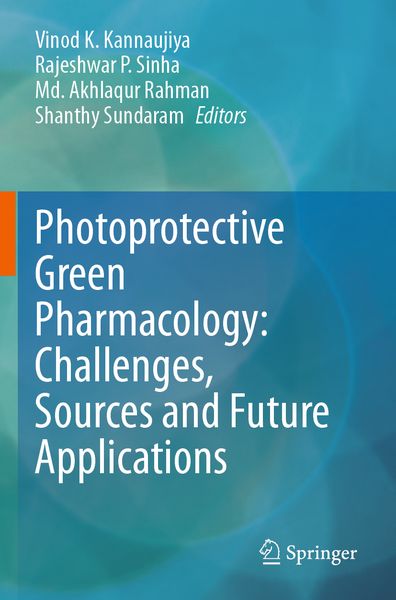Produktbild: Photoprotective Green Pharmacology: Challenges, Sources and Future Applications