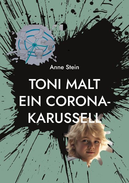 Produktbild: Toni malt ein Corona-Karussell
