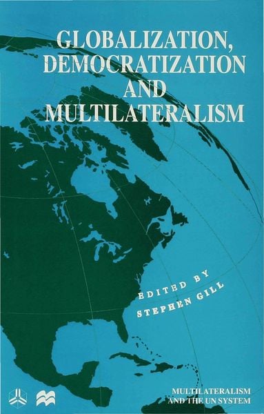 Produktbild: Globalization, Democratization and Multilateralism