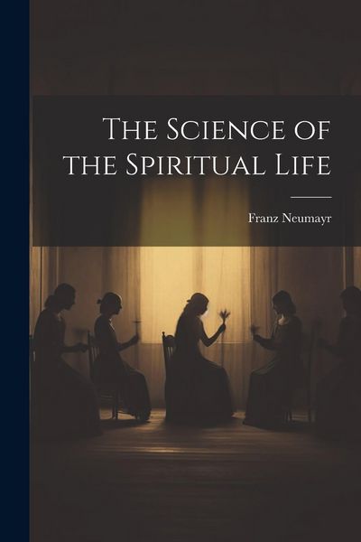 Produktbild: The Science of the Spiritual Life