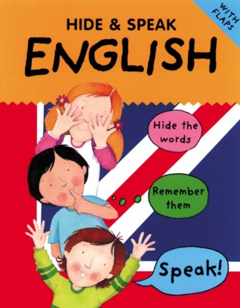 B small publishing limited Bruzzone, C: Hide & Speak English