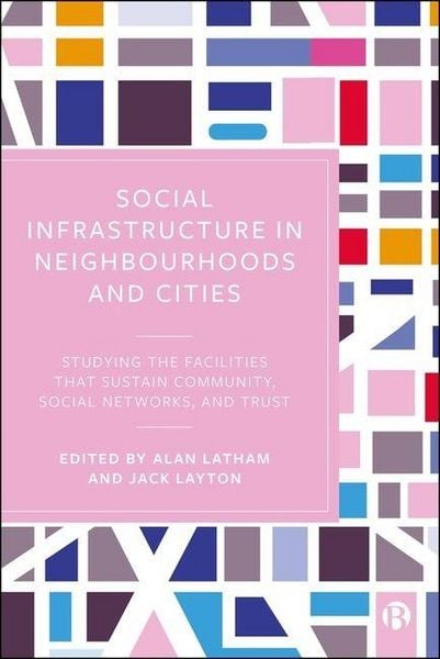 Produktbild: Social Infrastructure in Neighbourhoods and Cities