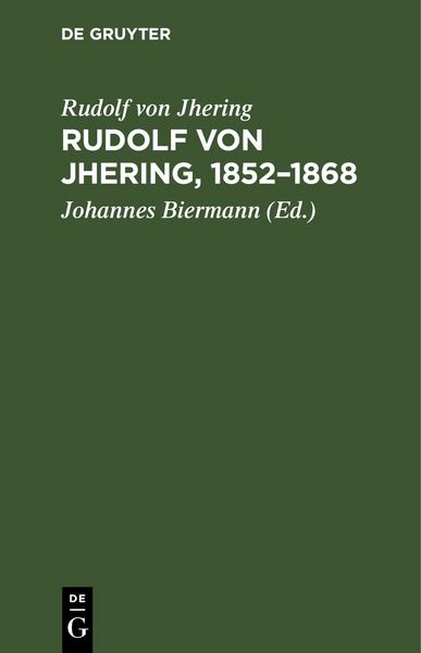 Produktbild: Rudolf von Jhering, 1852&ndash;1868