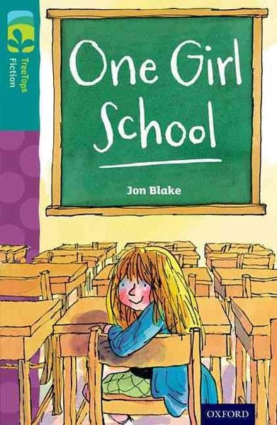 Produktbild: Oxford Reading Tree TreeTops Fiction: Level 16 More Pack A: One Girl School