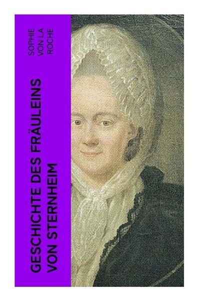 Produktbild: Geschichte des Fr&auml;uleins von Sternheim