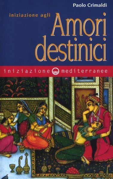 Produktbild: Iniziazione agli amori destinici