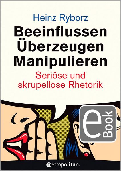 Produktbild: Beeinflussen - &Uuml;berzeugen - Manipulieren