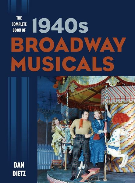 Produktbild: Complete Book of 1940s Broadway Musicals