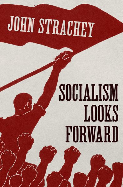Produktbild: Socialism Looks Forward