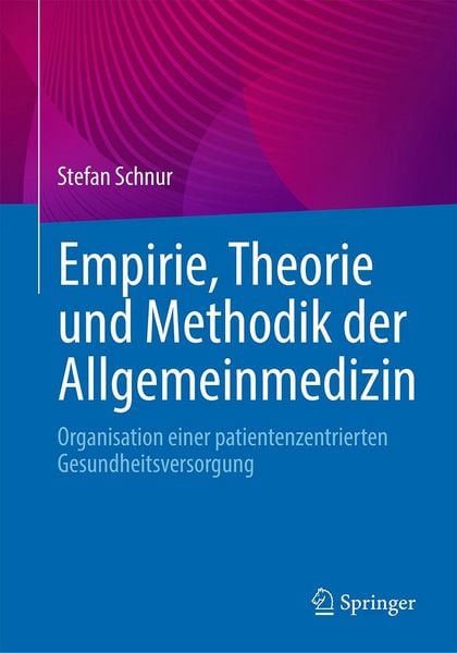 Produktbild: Empirie, Theorie und Methodik der Allgemeinmedizin