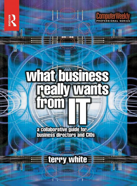 Produktbild: What Business Really Wants from IT