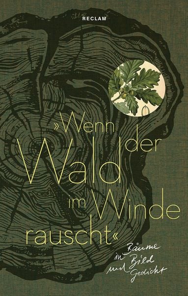 'Wenn der Wald im Winde rauscht'; Gebundene Ausgabe von , Reclam, Philipp, 978-3-15-011232-8