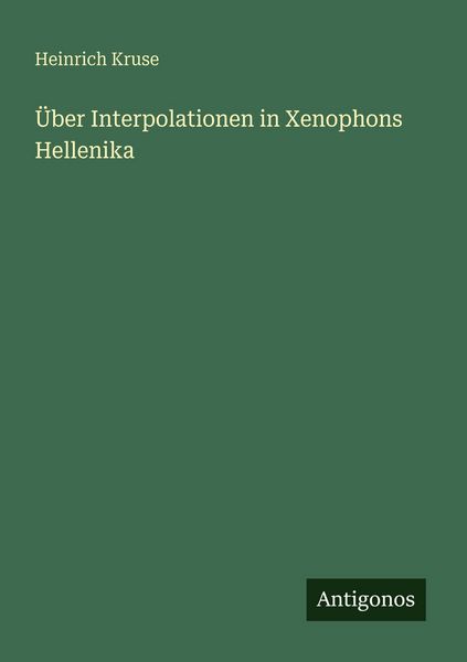 Produktbild: &Uuml;ber Interpolationen in Xenophons Hellenika