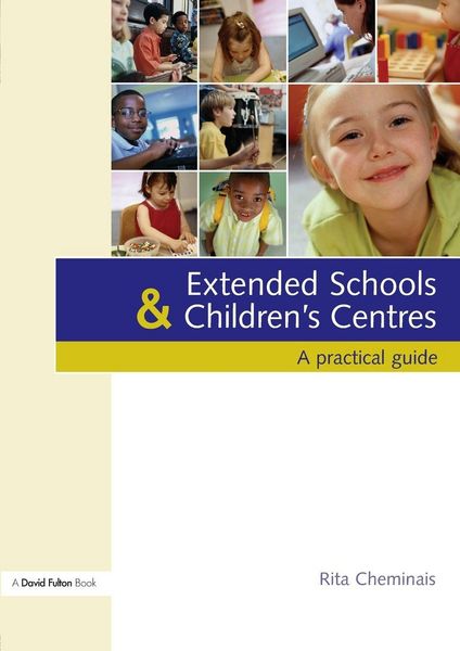 Produktbild: Extended Schools and Children's Centres