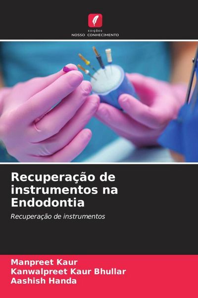 Produktbild: Recupera&ccedil;&atilde;o de instrumentos na Endodontia
