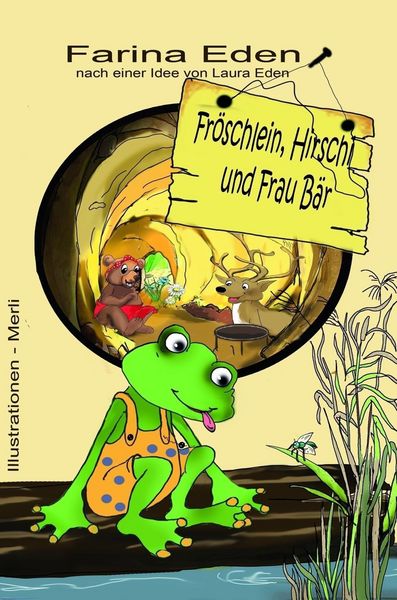 Produktbild: Fr&ouml;schlein, Hirschi und Frau B&auml;r