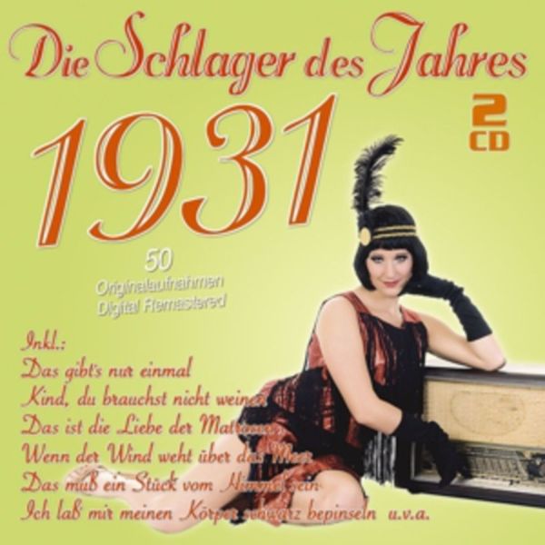 Die Schlager Des Jahres 1931