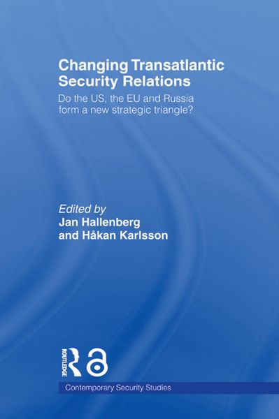 Produktbild: Changing Transatlantic Security Relations