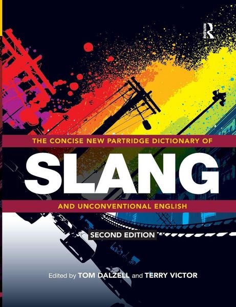 Produktbild: The Concise New Partridge Dictionary of Slang and Unconventional English