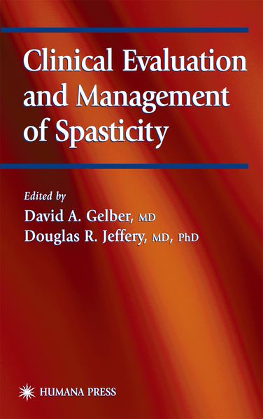 Produktbild: Clinical Evaluation and Management of Spasticity