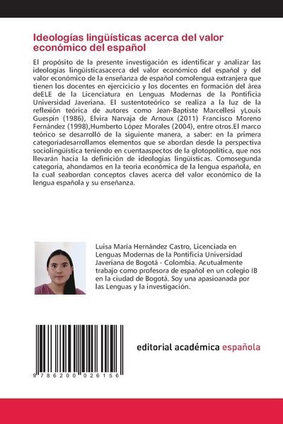 Produktbild: Ideolog&iacute;as ling&uuml;&iacute;sticas acerca del valor econ&oacute;mico del espa&ntilde;ol