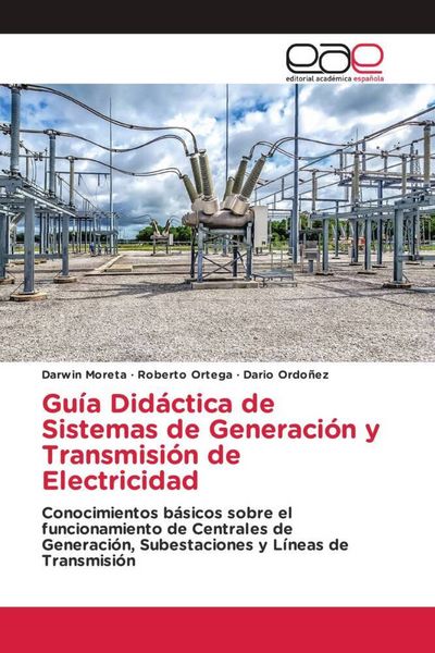 Produktbild: Gu&iacute;a Did&aacute;ctica de Sistemas de Generaci&oacute;n y Transmisi&oacute;n de Electricidad