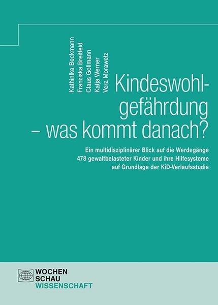 Produktbild: Kindeswohlgef&auml;hrdung - was kommt danach?