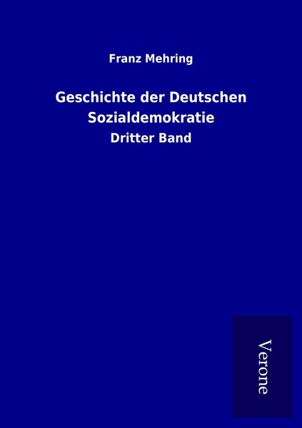 Produktbild: Geschichte der Deutschen Sozialdemokratie
