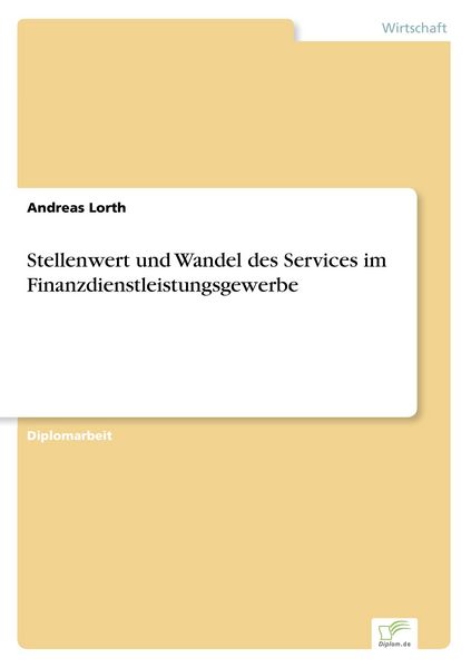 Produktbild: Stellenwert und Wandel des Services im Finanzdienstleistungsgewerbe