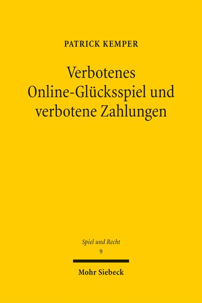 Produktbild: Kemper, P: Verbotenes Online-Gl&uuml;cksspiel und verbotene Zahlu