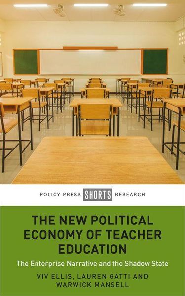 Produktbild: The New Political Economy of Teacher Education