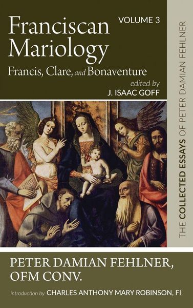 Produktbild: Franciscan Mariology-Francis, Clare, and Bonaventure