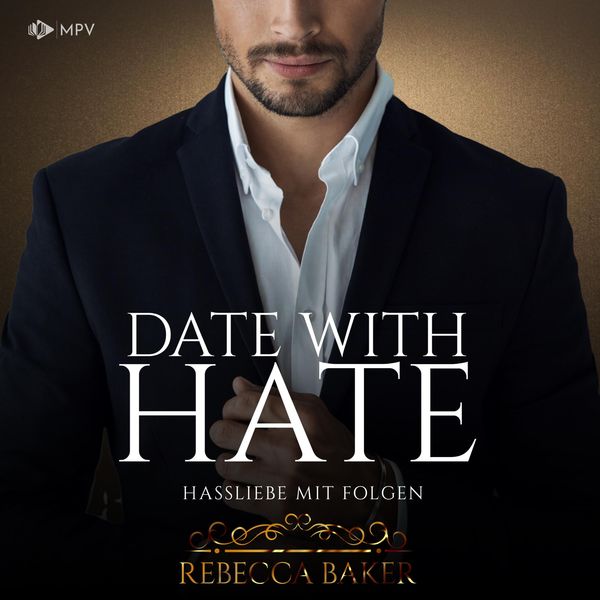 Produktbild: Date with Hate: Hassliebe mit Folgen