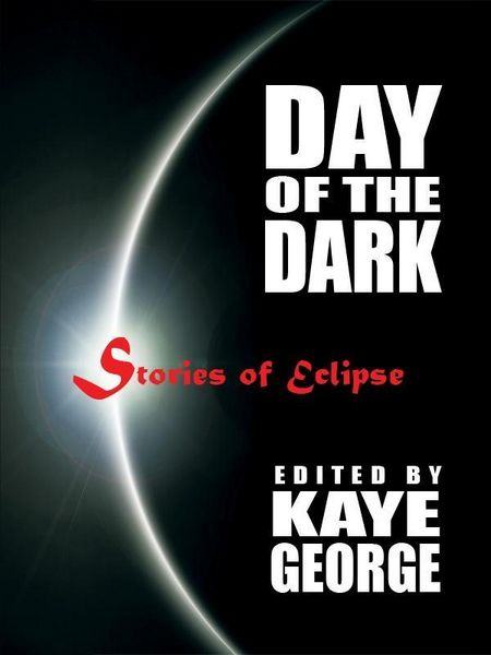 Produktbild: Day of the Dark: Stories of Eclipse