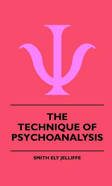 Produktbild: The Technique Of Psychoanalysis